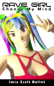 Rave Girl: Change My Mind book cover